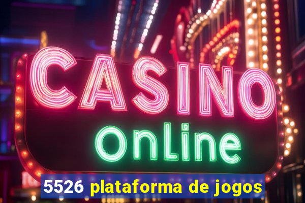 5526 plataforma de jogos